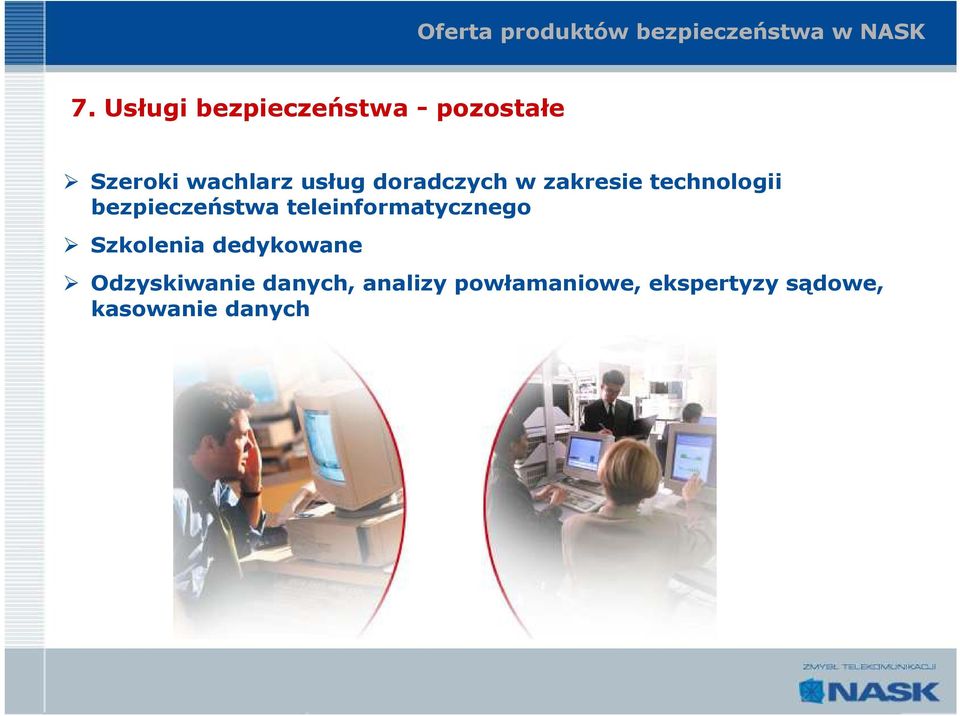 doradczych w zakresie technologii bezpieczeństwa