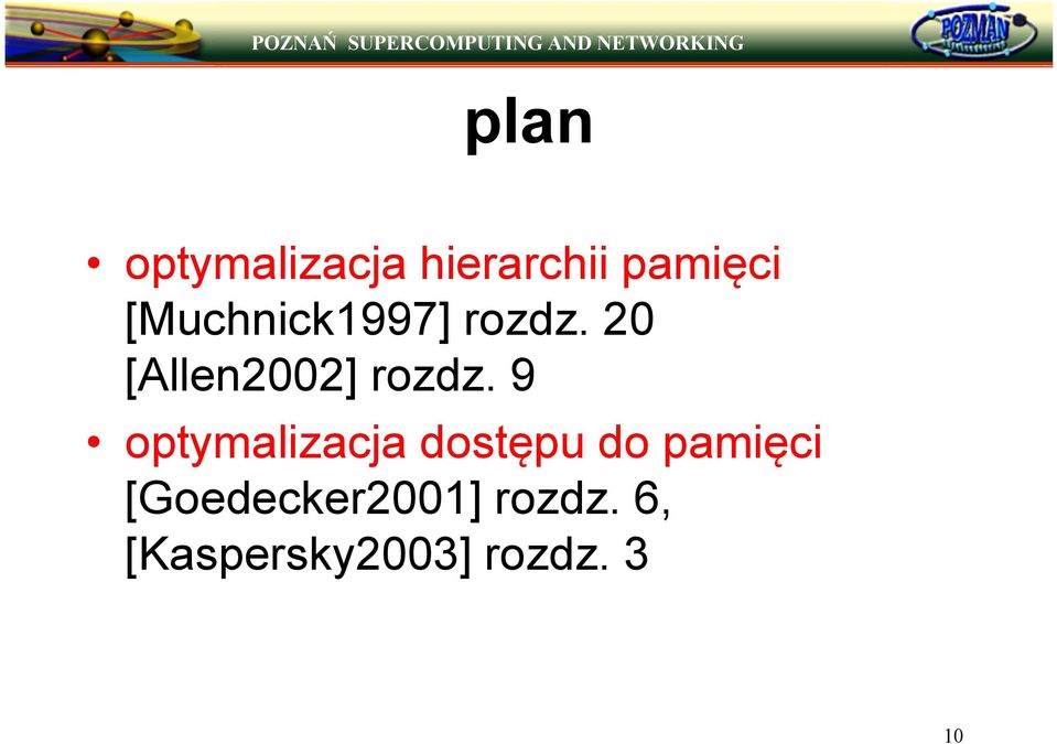 9 optymalizacja dostępu do pamięci