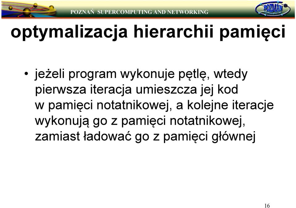 kod w pamięci notatnikowej, a kolejne iteracje wykonują