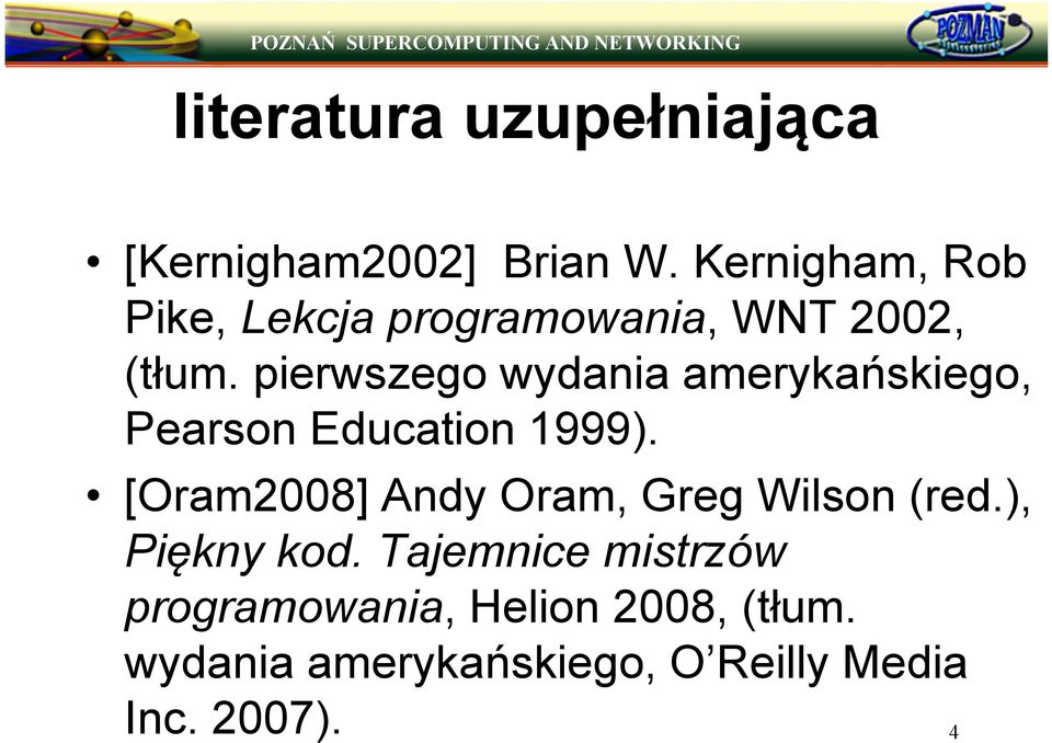 pierwszego wydania amerykańskiego, Pearson Education 1999).