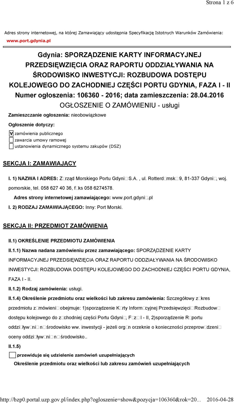 ogłoszenia: 106360-2016; data zamieszczenia: 28.04.