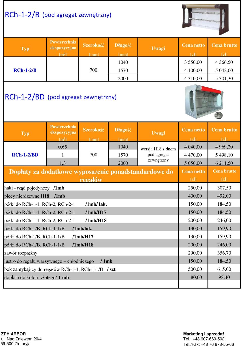 400,00 492,00 /1mb półki do RCh-1-1, RCh-2, RCh-2-1 /1mb/ lak.