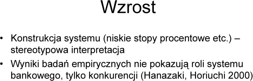 ) stereotypowa interpretacja Wyniki badań