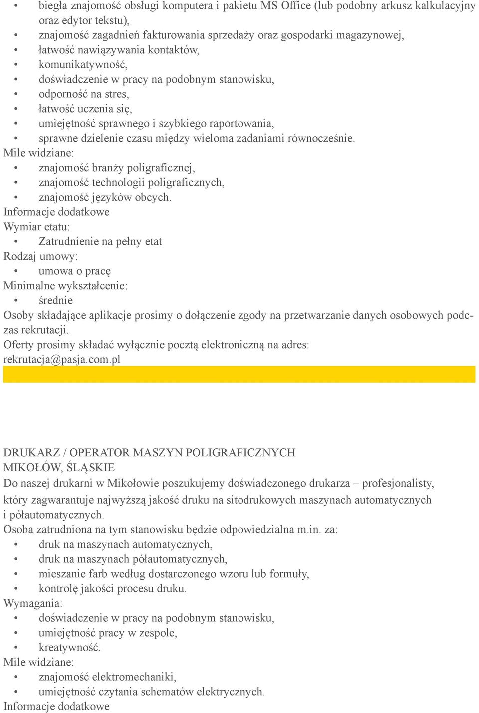 profesjonalisty, który zagwarantuje najwyższą jakość druku na sitodrukowych maszynach automatycznych i półautomatycznych.