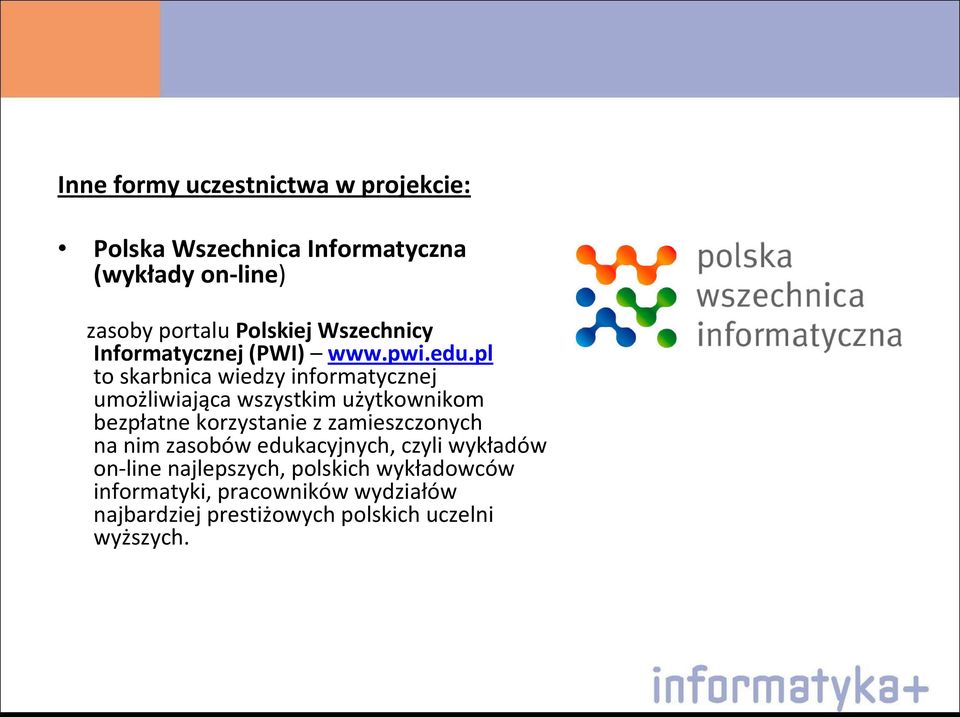 pl to skarbnica wiedzy informatycznej umożliwiająca wszystkim użytkownikom bezpłatne korzystanie z