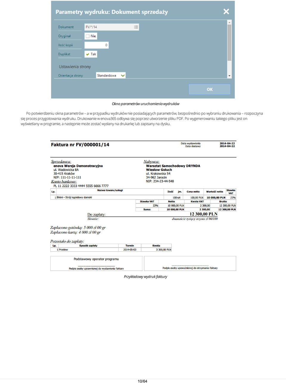 Drukowanie w enova365 odbywa się poprzez utworzenie pliku PDF.