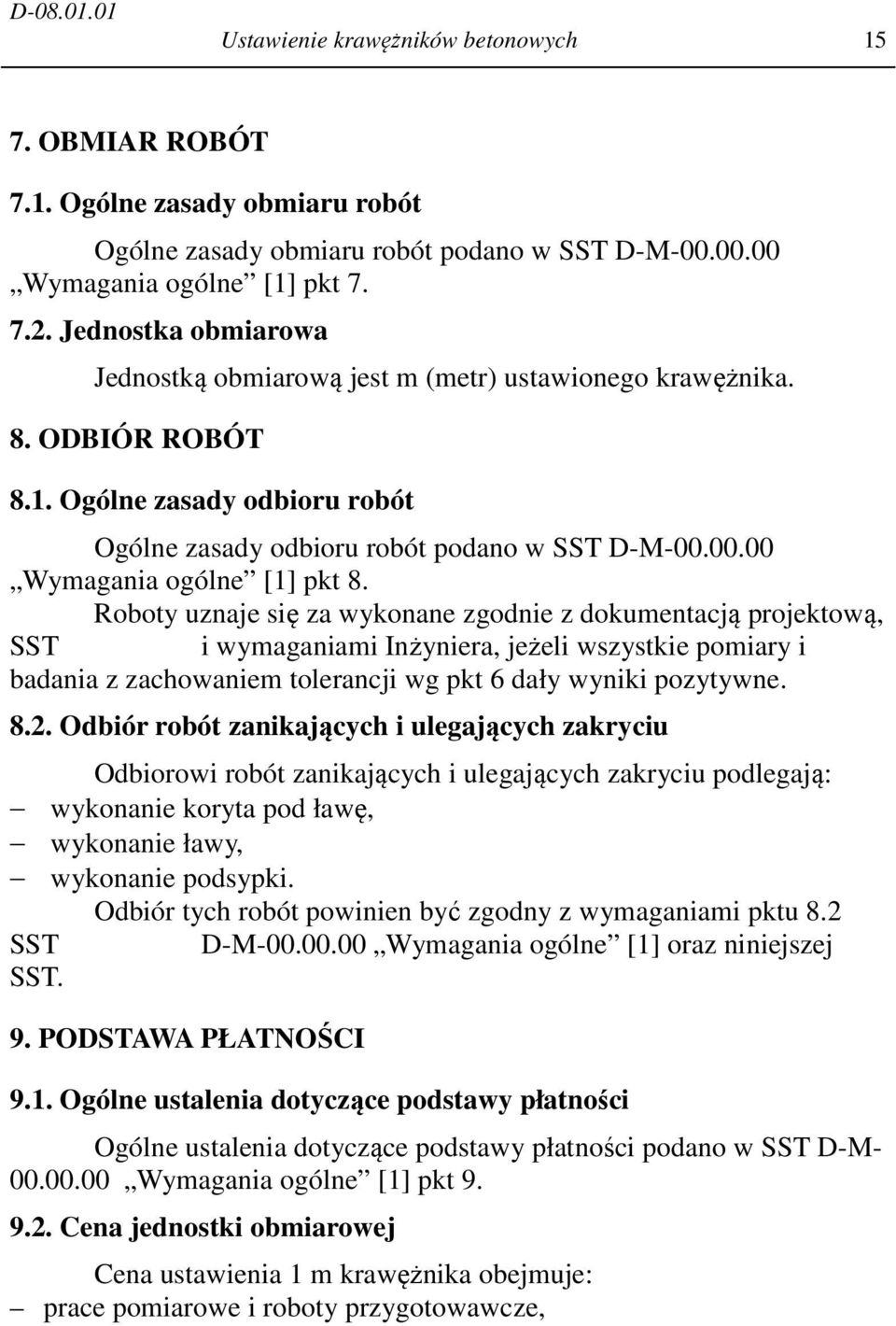 00.00 Wymagania ogólne [1] pkt 8.