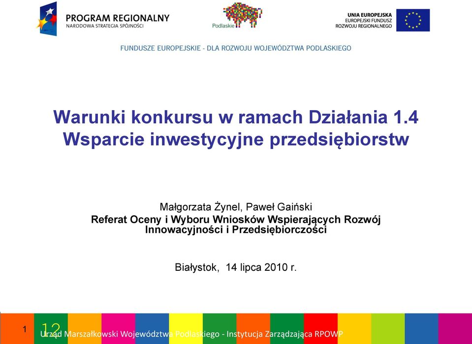 Referat Oceny i Wyboru Wniosków Wspierających Rozwój Innowacyjności i