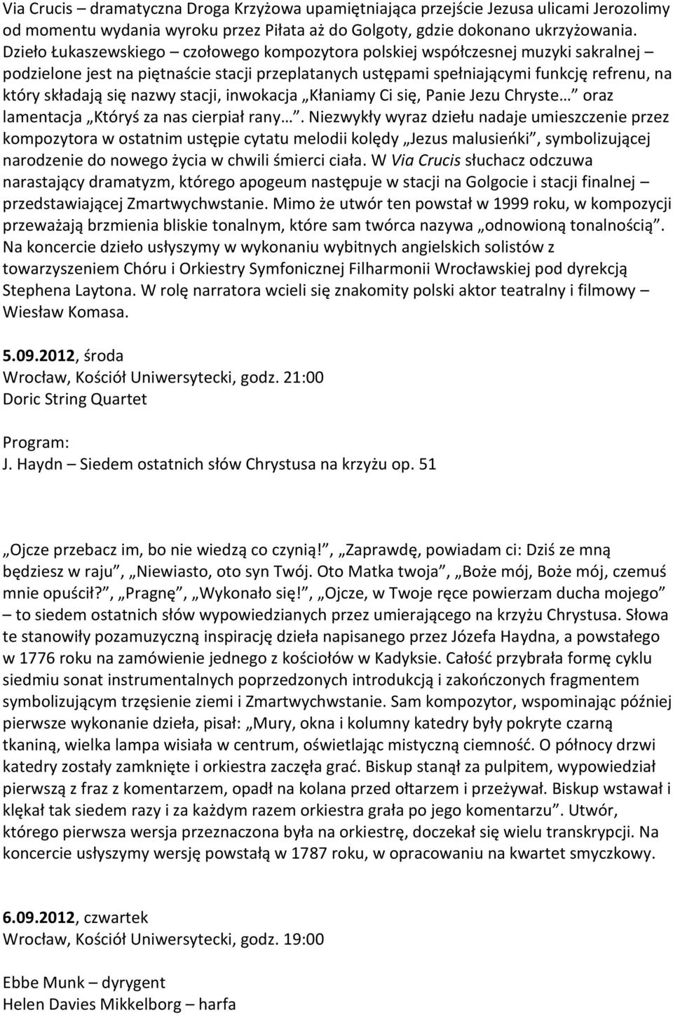 nazwy stacji, inwokacja Kłaniamy Ci się, Panie Jezu Chryste oraz lamentacja Któryś za nas cierpiał rany.