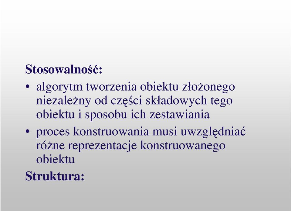 sposobu ich zestawiania proces konstruowania musi