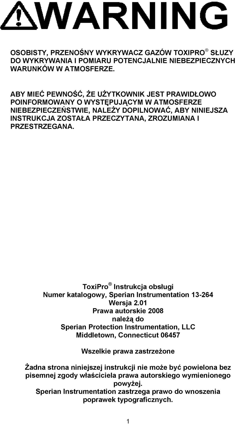 PRZESTRZEGANA. ToxiPro Instrukcja obsługi Numer katalogowy, Sperian Instrumentation 13-264 Wersja 2.