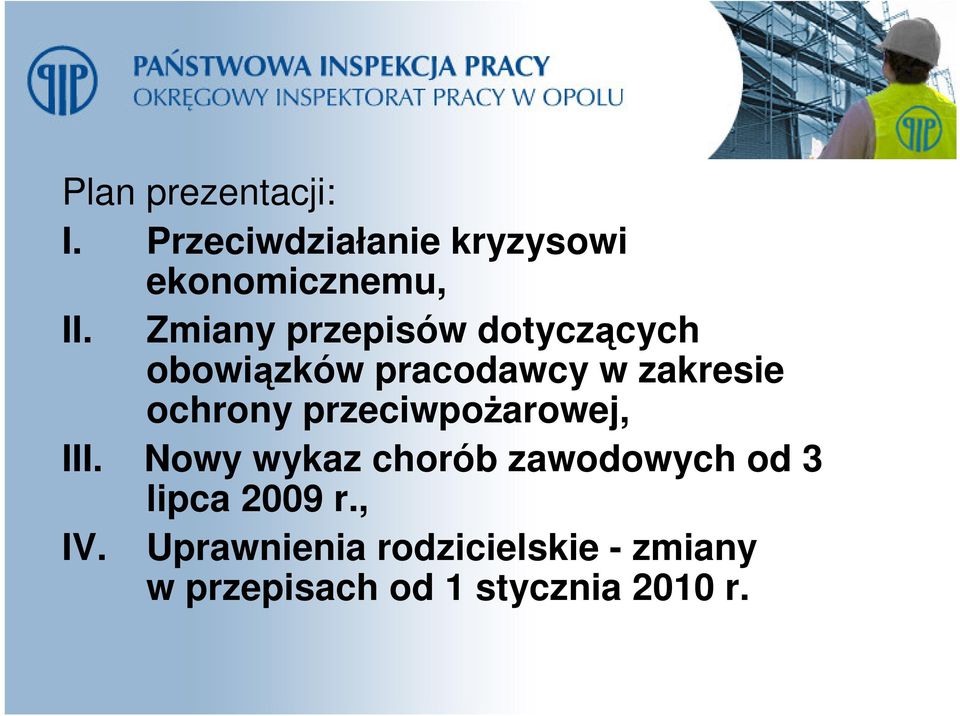 przeciwpożarowej, III. Nowy wykaz chorób zawodowych od 3 lipca 2009 r.