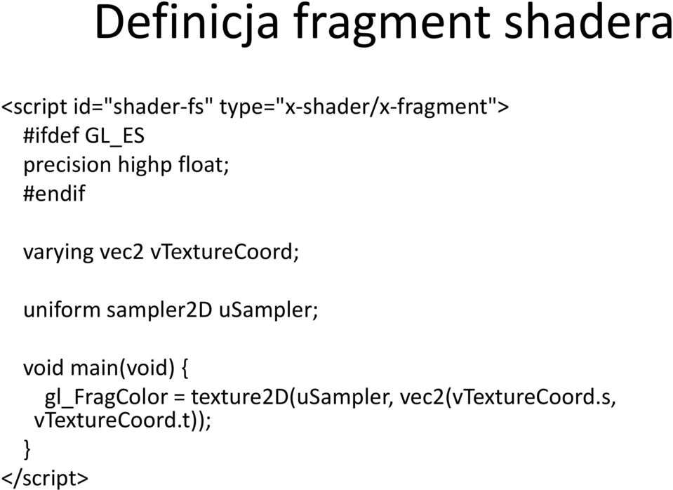 #endif varying vec2 vtexturecoord; uniform sampler2d usampler; void