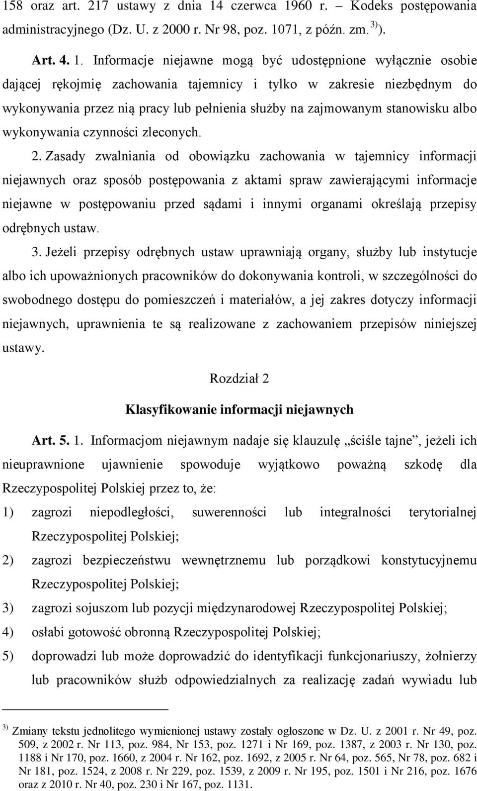 60 r. Kodeks postępowania administracyjnego (Dz. U. z 2000 r. Nr 98, poz. 10