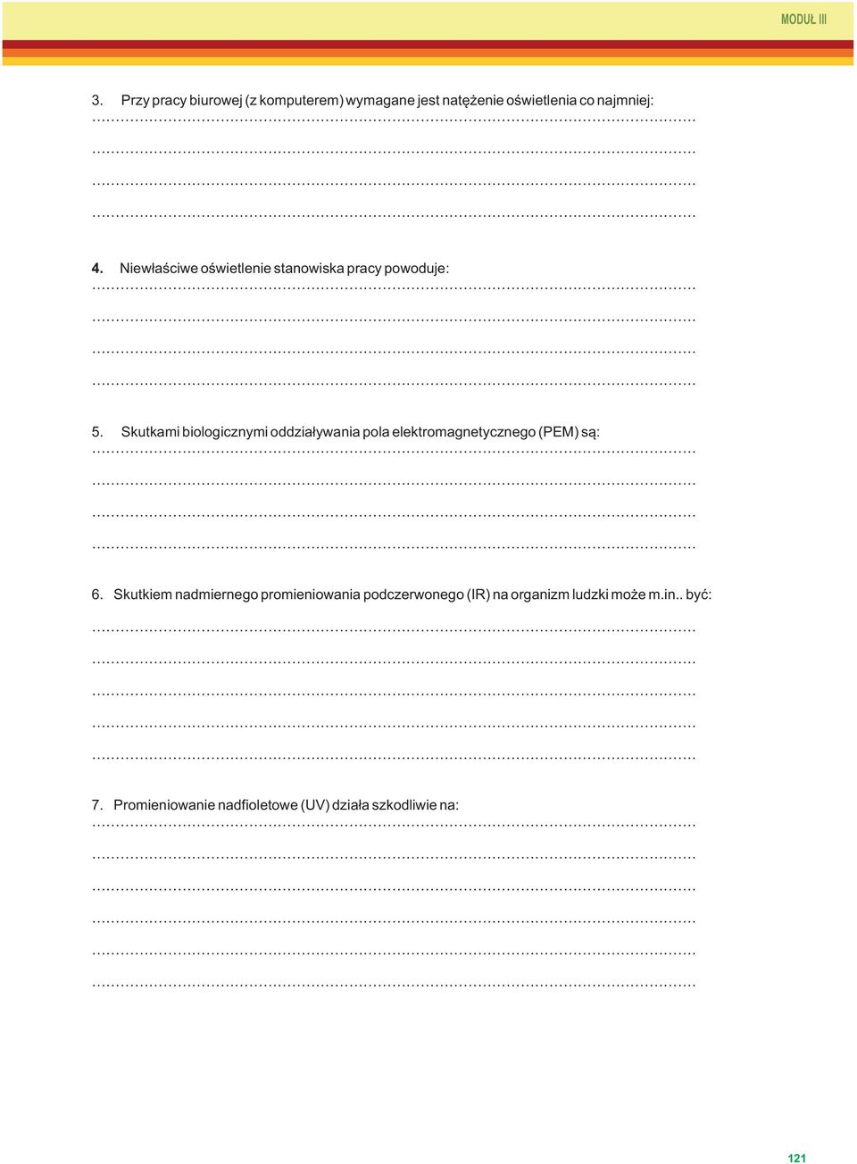 Skutkami biologicznymi oddziaływania pola elektromagnetycznego (PEM) są: 6.