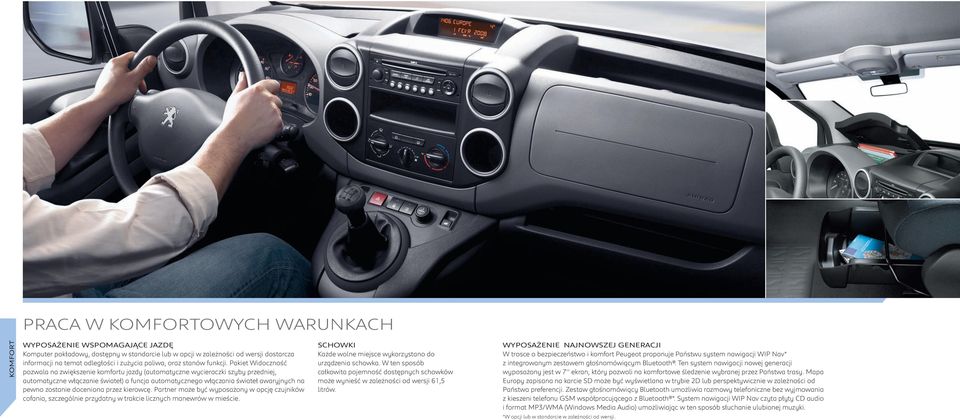 Pakiet Widoczność pozwala na zwiększenie komfortu jazdy (automatyczne wycieraczki szyby przedniej, automatyczne włączanie świateł) a funcja automatycznego włączania świateł awaryjnych na pewno