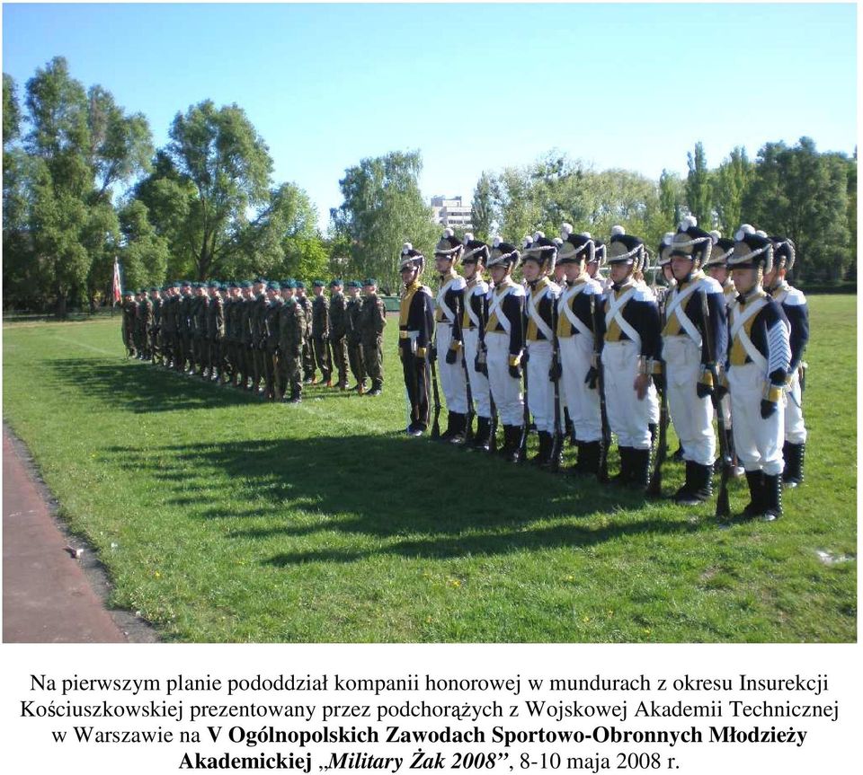 Wojskowej Akademii Technicznej w Warszawie na V Ogólnopolskich