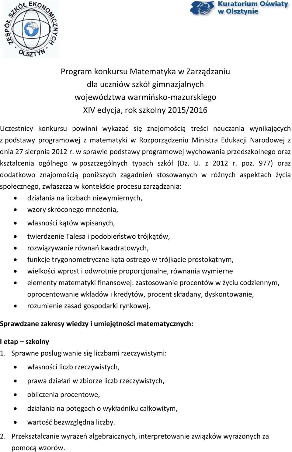 w sprawie podstawy programowej wychowania przedszkolnego oraz kształcenia ogólnego w poszczególnych typach szkół (Dz. U. z 2012 r. poz.