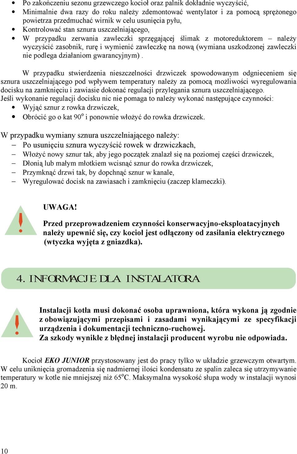 zawleczki nie podlega działaniom gwarancyjnym).