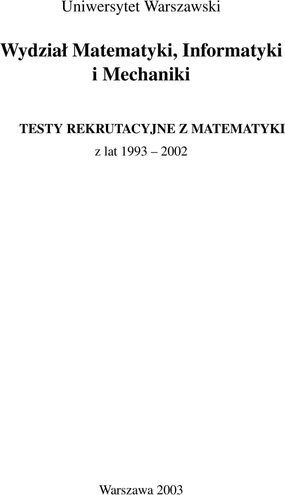 Mechaniki TESTY REKRUTACYJNE Z