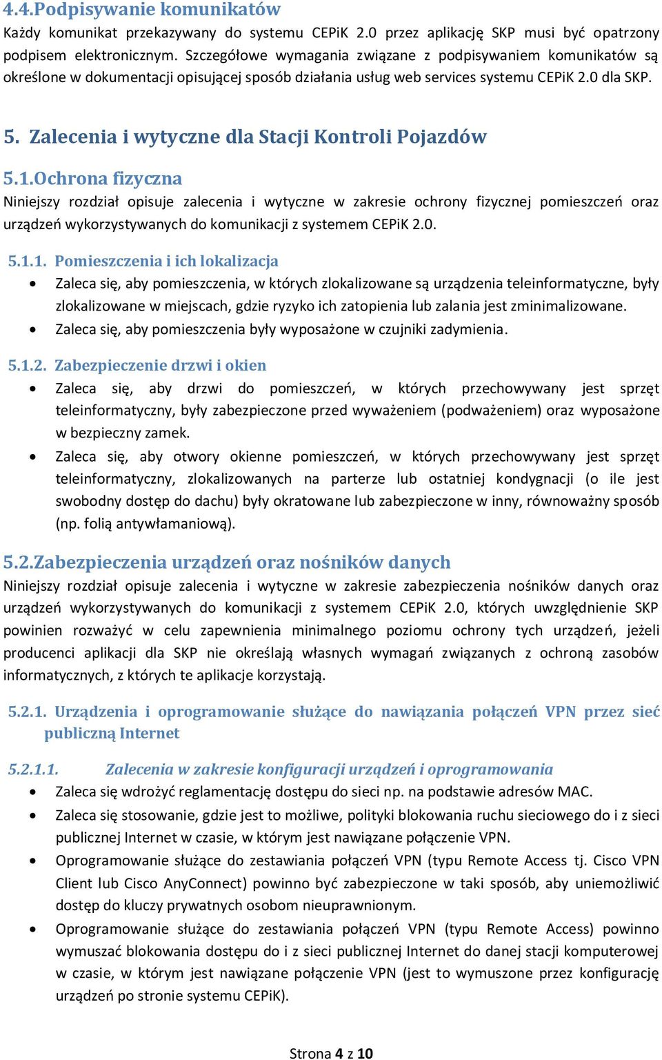 Zalecenia i wytyczne dla Stacji Kntrli Pjazdów 5.1.