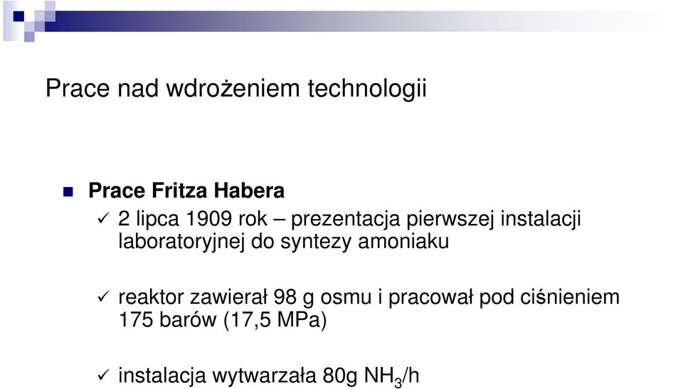 syntezy amoniaku reaktor zawierał 98 g osmu i pracował pod