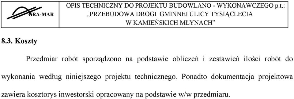 niniejszego projektu technicznego.