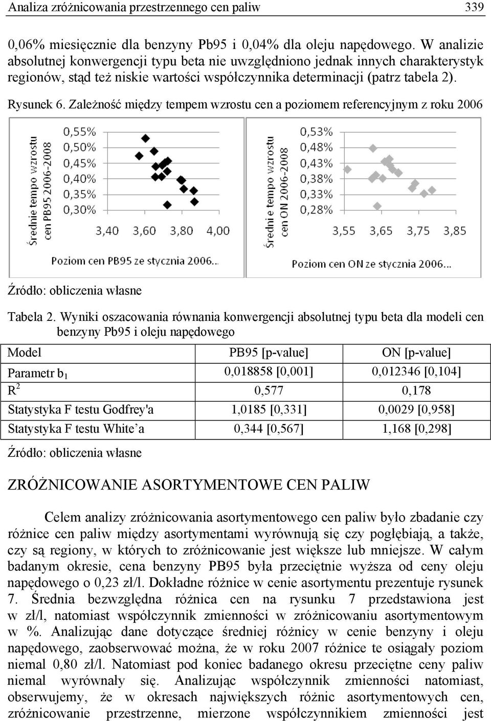 Zależność między tempem wzrostu cen a poziomem referencyjnym z roku 2006 Tabela 2.