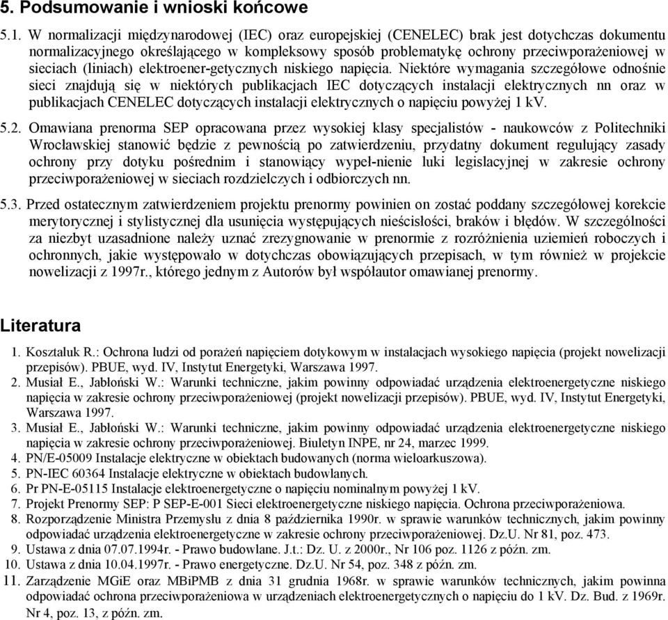 (liniach) elektroener-getycznych niskiego napięcia.