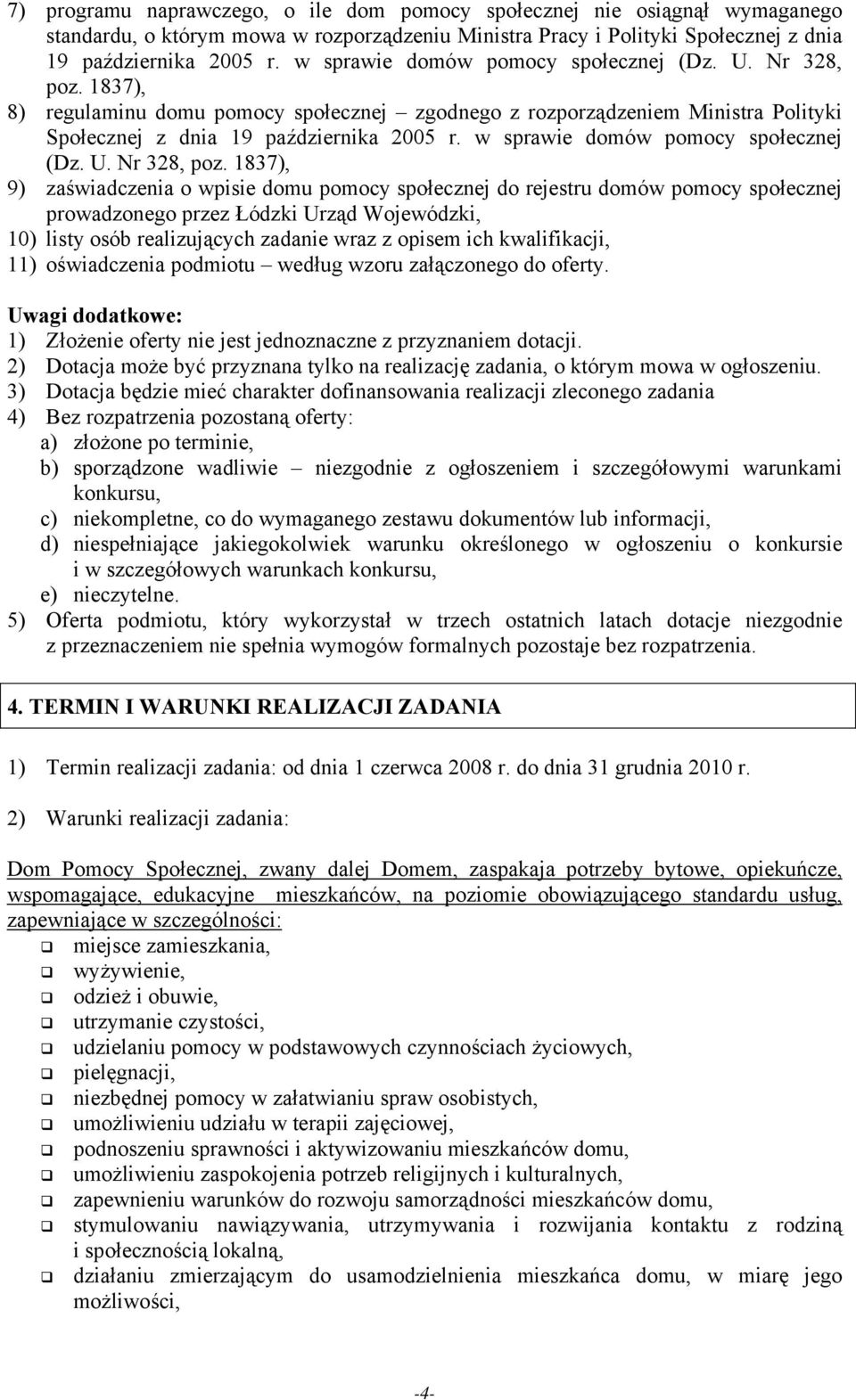 w sprawie domów pomocy społecznej (Dz. U. Nr 328, poz.