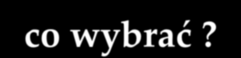 Tłuszcze co wybrać? 25.10.