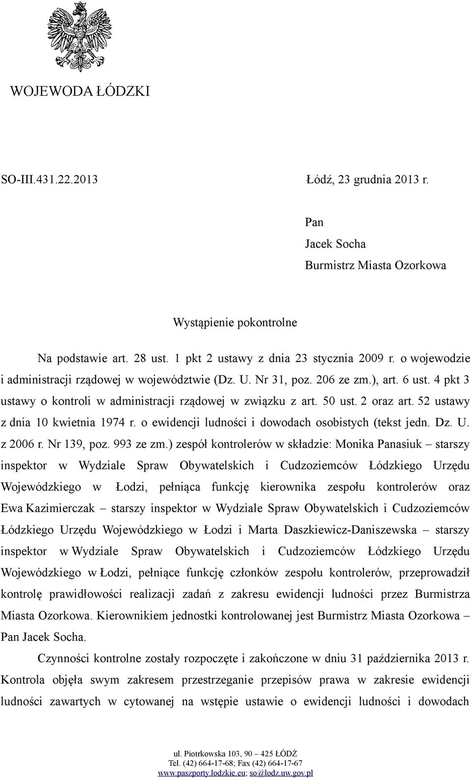 52 ustawy z dnia 10 kwietnia 1974 r. o ewidencji ludności i dowodach osobistych (tekst jedn. Dz. U. z 2006 r. Nr 139, poz. 993 ze zm.