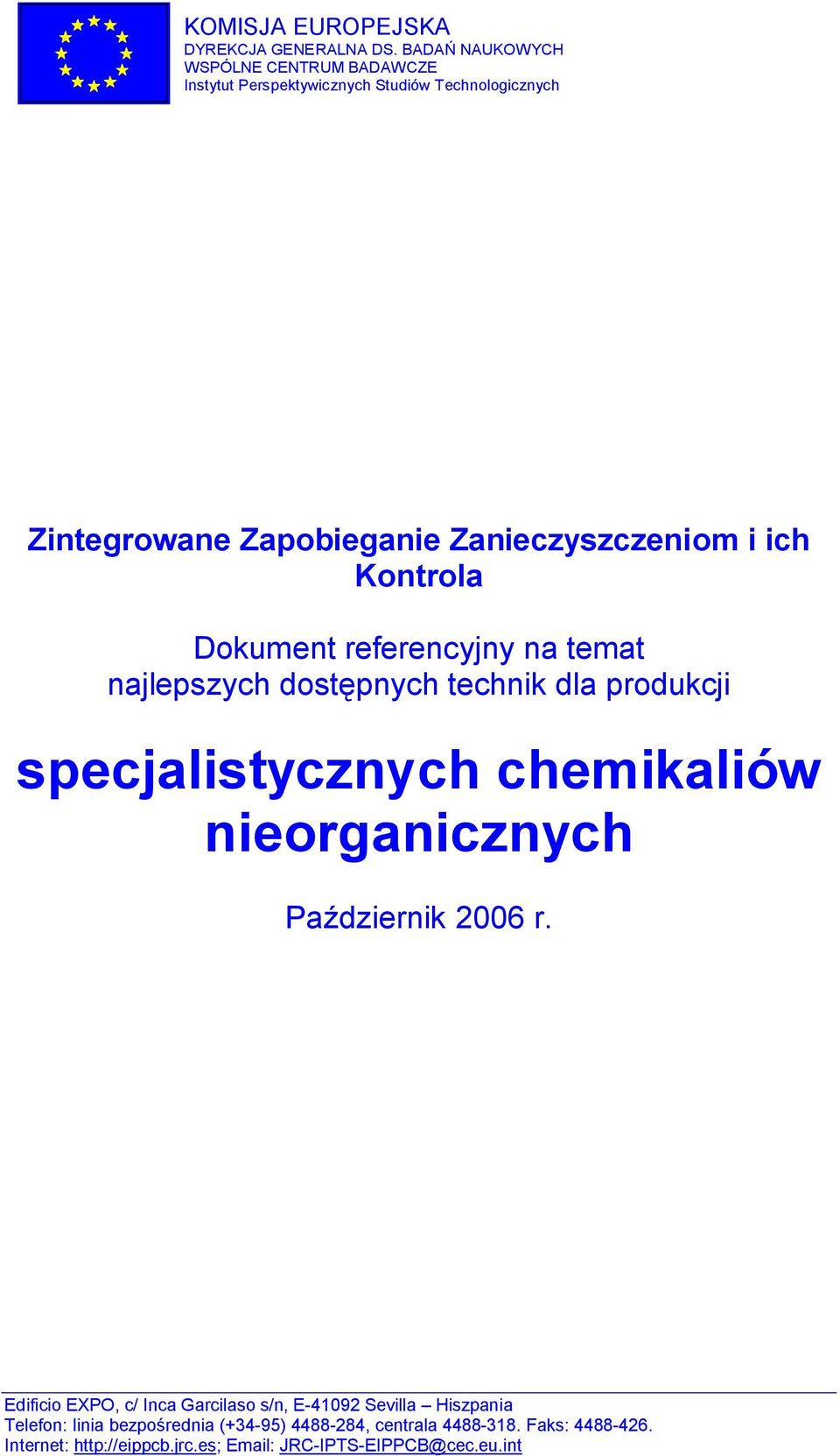 i ich Kontrola Dokument referencyjny na temat najlepszych dostępnych technik dla produkcji specjalistycznych chemikaliów nieorganicznych