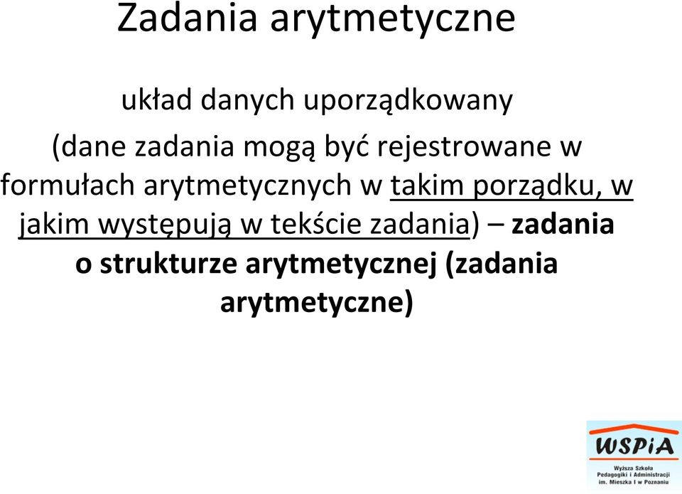 arytmetycznych w takim porządku, w jakim występują w