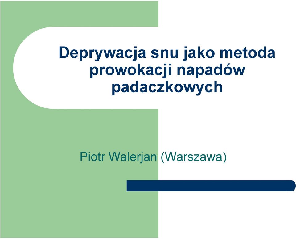 napadów padaczkowych