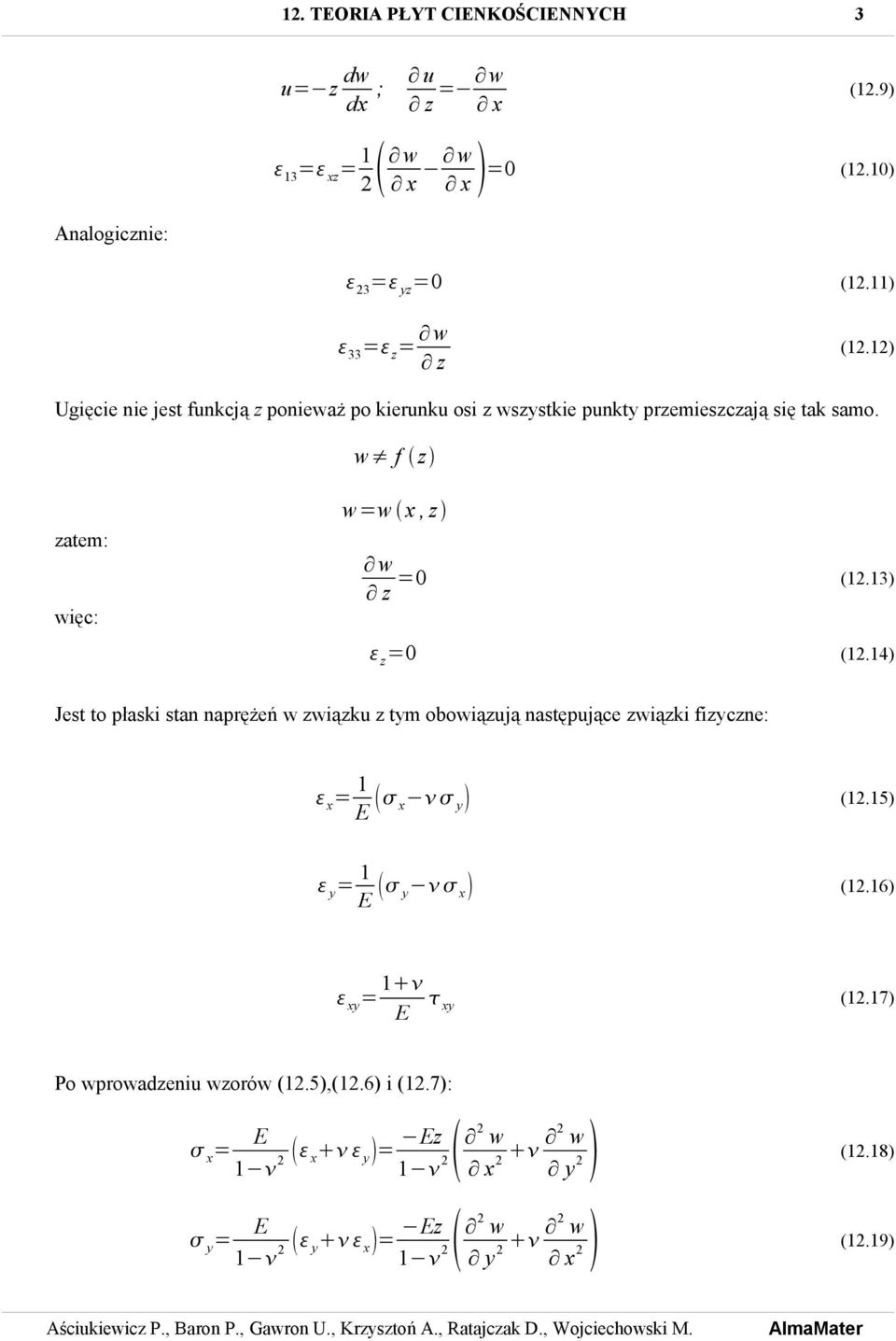 w f z ztem: więc: w=w x, z w =0 (1.13) z z =0 (1.