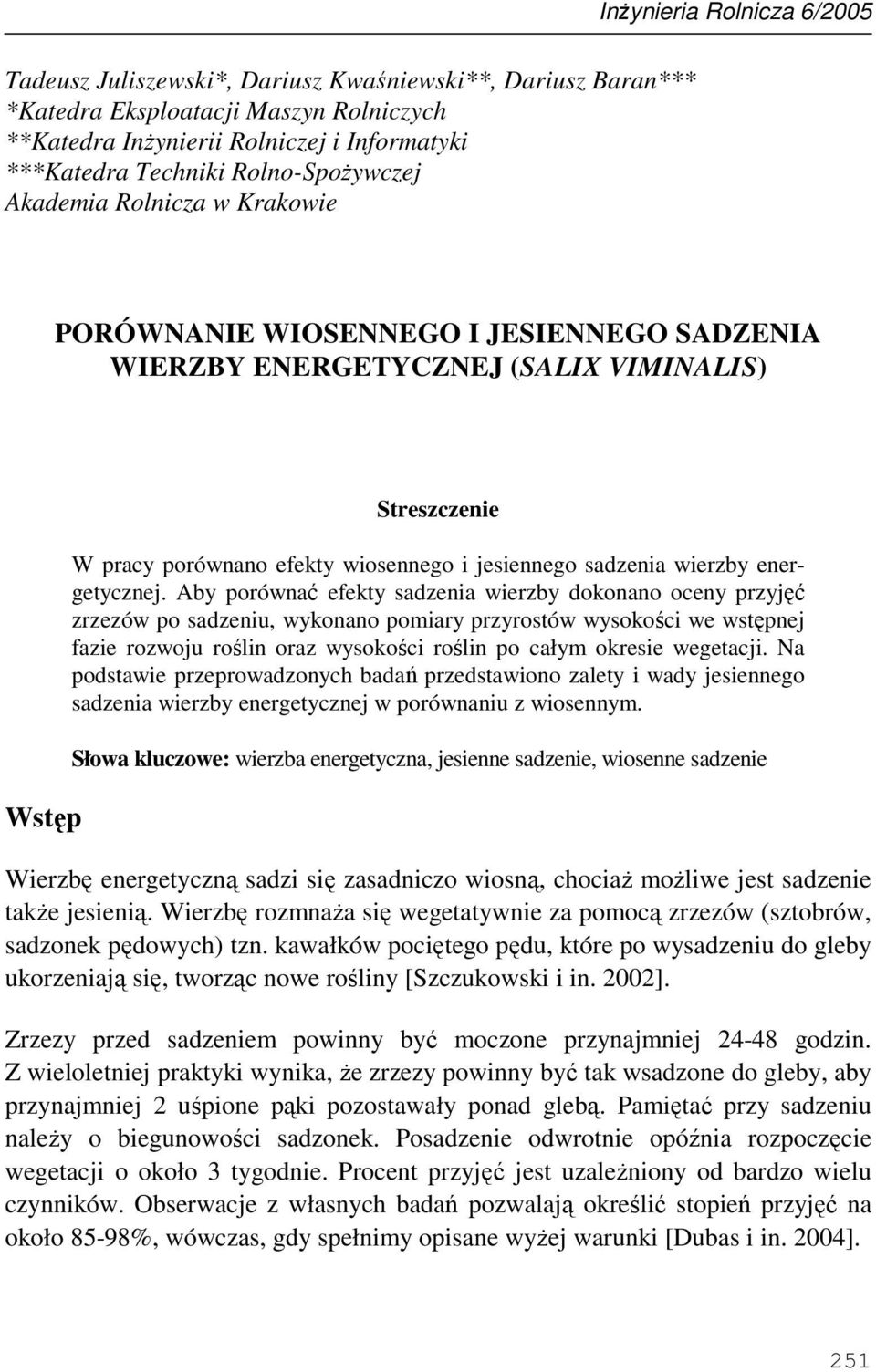 sadzenia wierzby energetycznej.