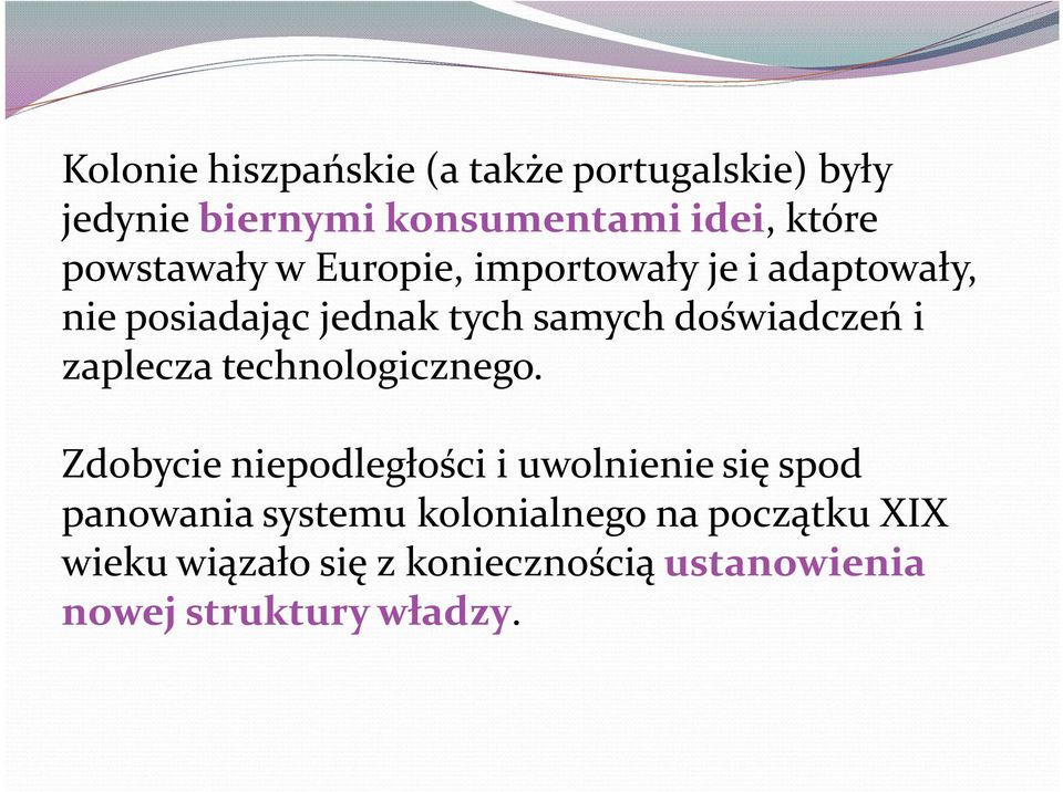 doświadczeń i zaplecza technologicznego.