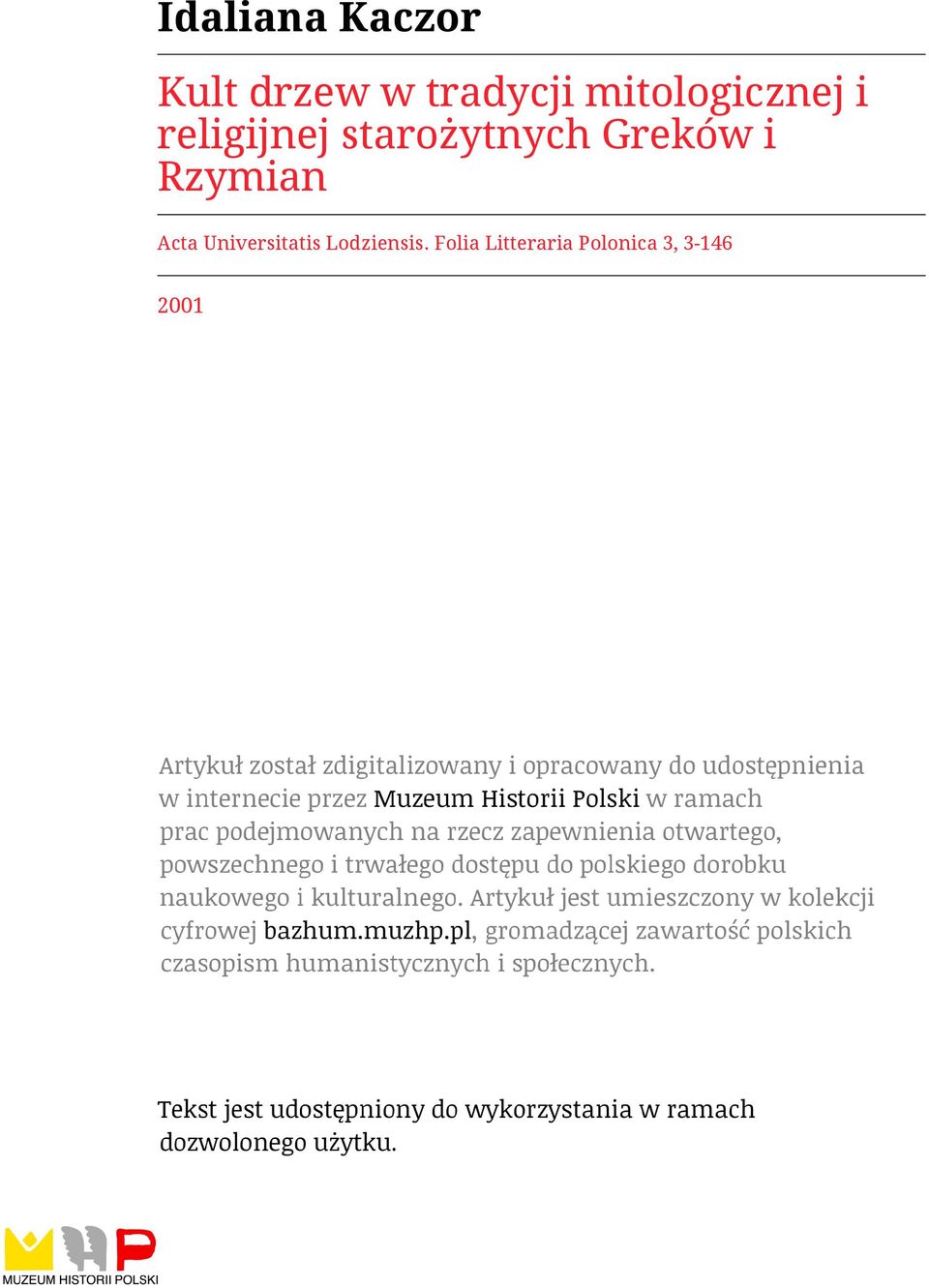 Idaliana Kaczor Kult drzew w tradycji mitologicznej i KULT DRZEW W TRADYCJI MITOLOGICZNEJ I RELIGIJNEJ