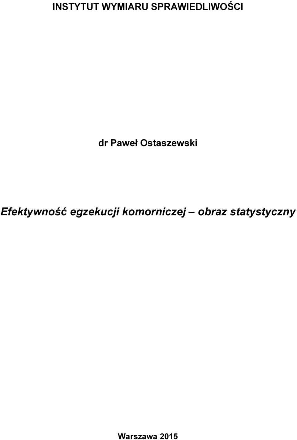 Ostaszewski Efektywność