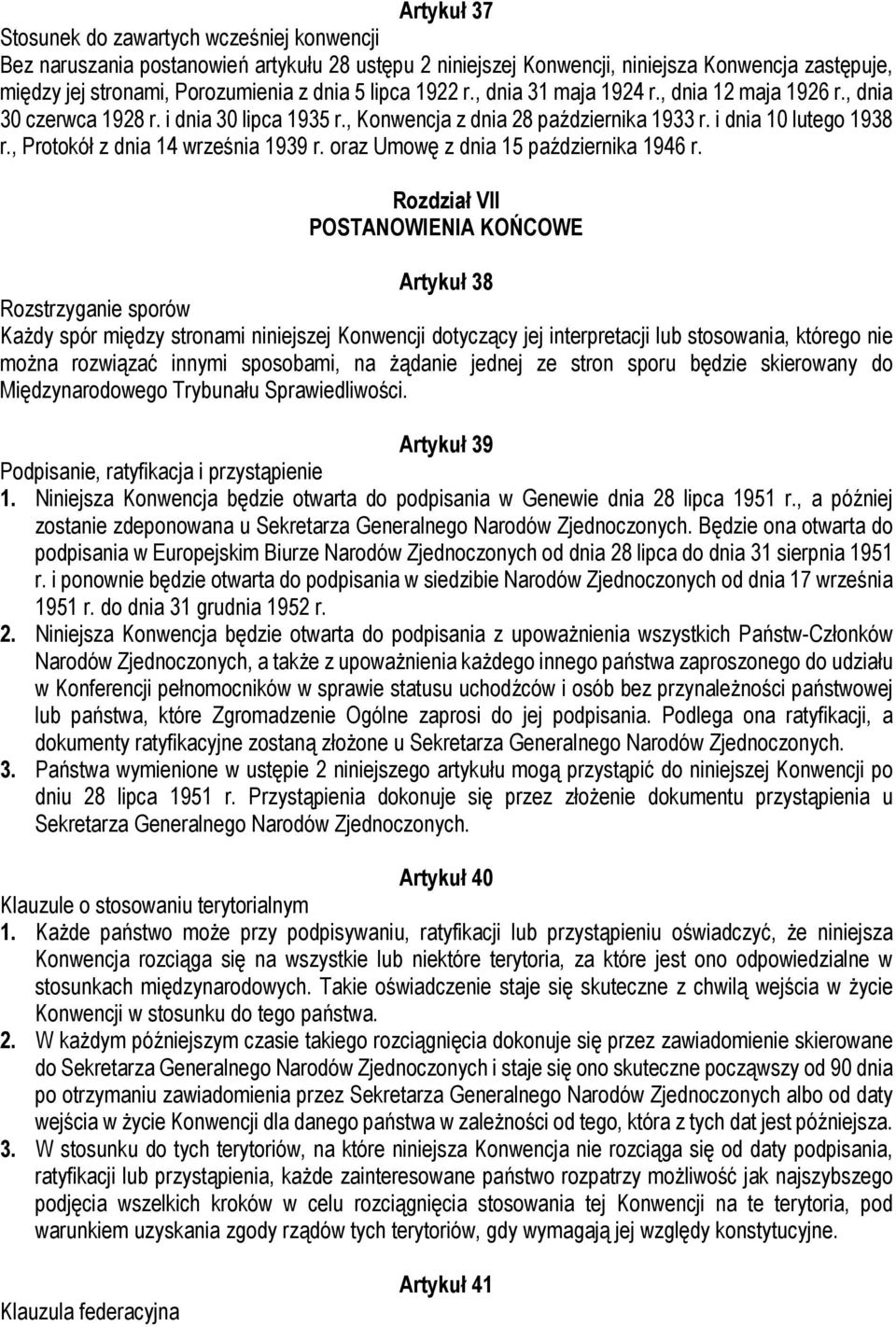 , Protokół z dnia 14 września 1939 r. oraz Umowę z dnia 15 października 1946 r.