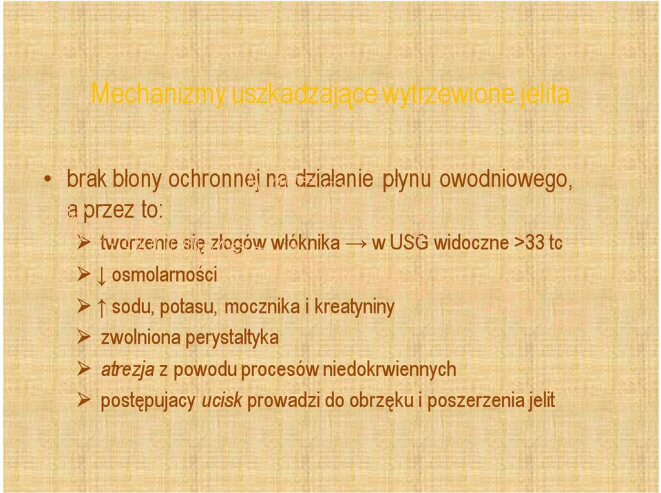 osmolarności sodu, potasu, mocznika i kreatyniny zwolniona perystaltyka atrezja z