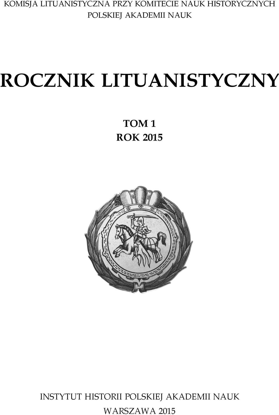 ROCZNIK LITUANISTYCZNY TOM 1 ROK 2015