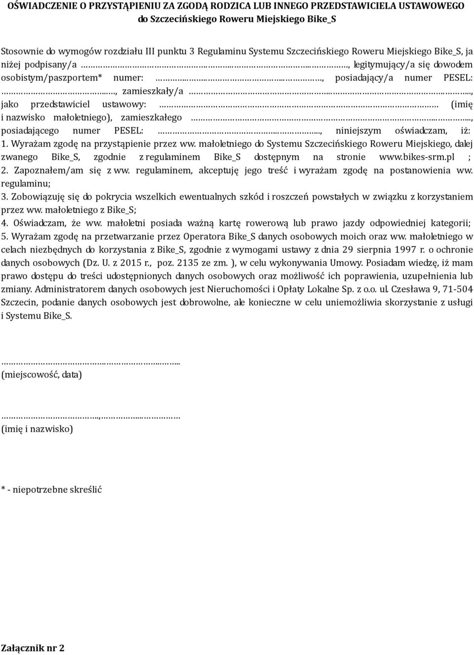 ...., jako przedstawiciel ustawowy: (imię i nazwisko małoletniego), zamieszkałego...., posiadającego numer PESEL:...., niniejszym oświadczam, iż: 1. Wyrażam zgodę na przystąpienie przez ww.