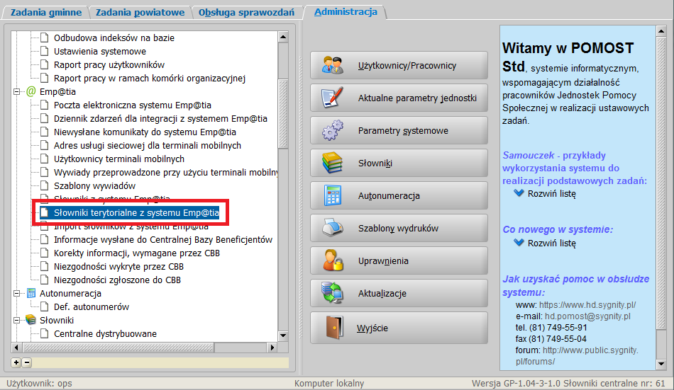 Wprowadzanie adresów w POMOST Std w oparciu o słowniki terytorialne udostępniane przez CSIZS Emp@tia Opis systemu dla pomocy społecznej, opublikowany w dniu 19 grudnia 2014 przez Ministerstwo Pracy i