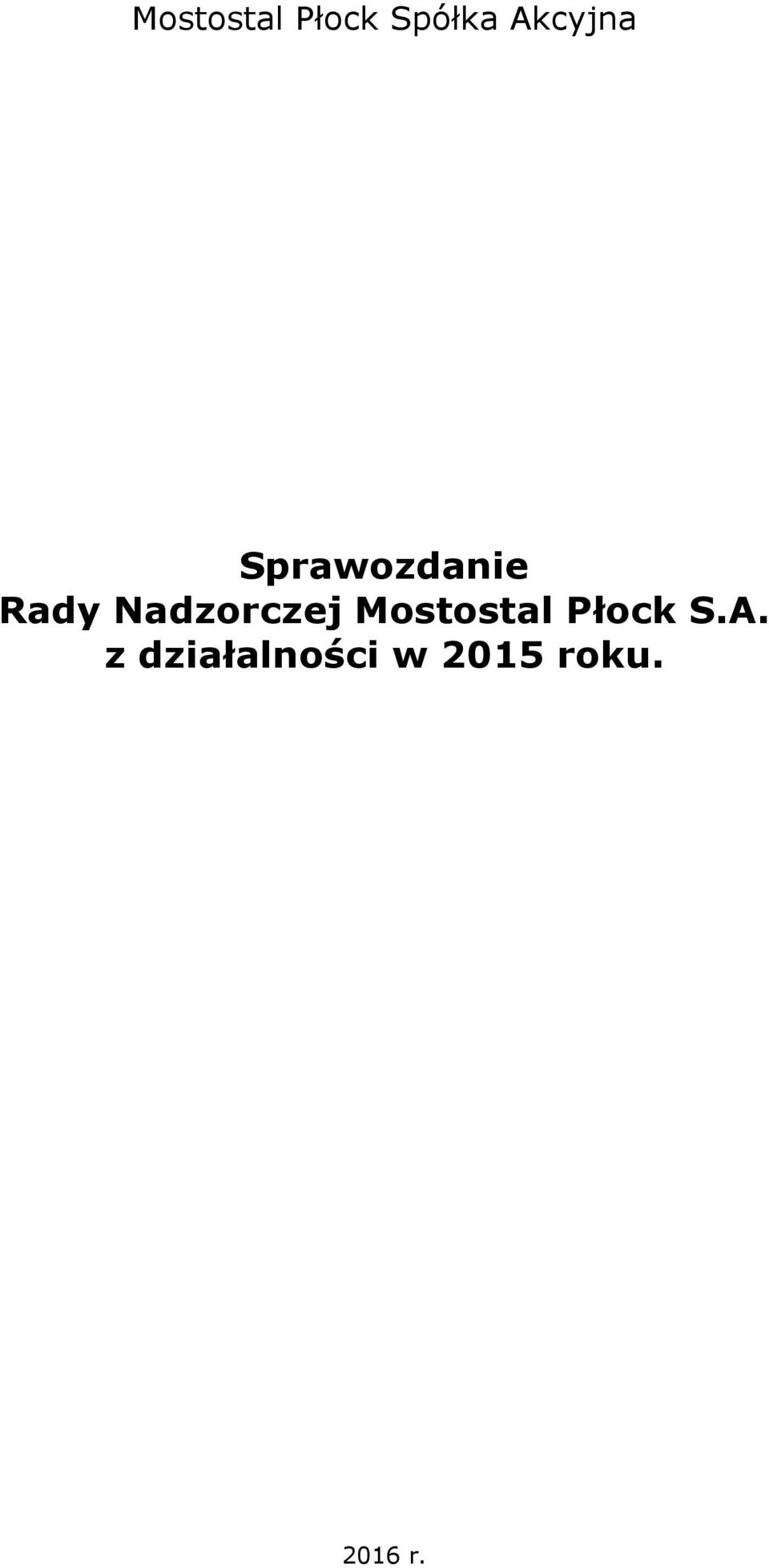 Rady Nadzorczej z