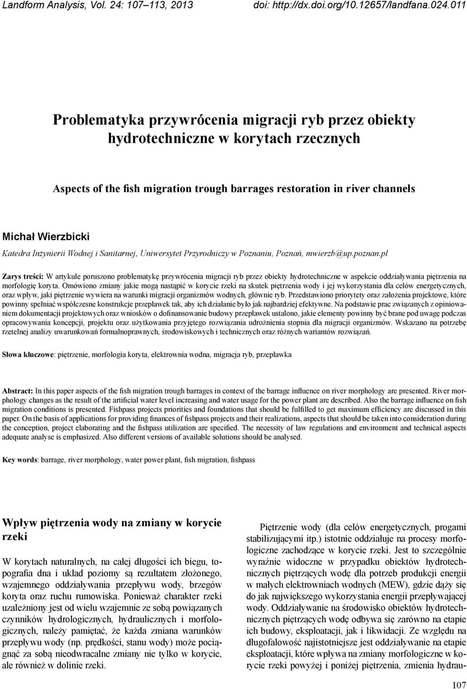 Inżynierii Wodnej i Sanitarnej, Uniwersytet Przyrodniczy w Poznaniu, Poznań, mwierzb@up.poznan.