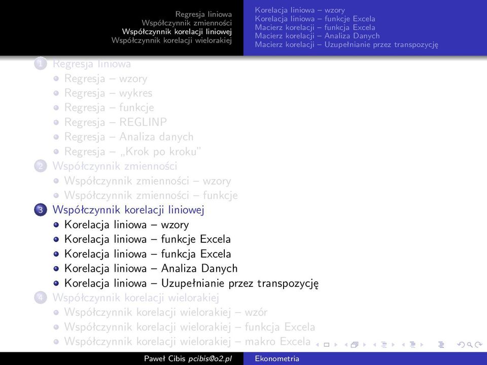 transpozycję 4 wzór funkcja Excela makro Excela Korelacja liniowa wzory Korelacja liniowa funkcje Excela