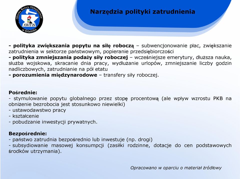 - porozumienia międzynarodowe transfery siły roboczej.