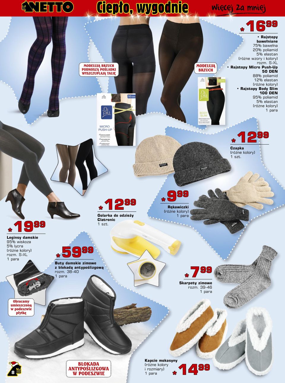 9 Leginsy damskie 95% wiskoza 5% lycra rozm. S-XL para 59 59 Buty damskie zimowe z blokadą antypoślizgową rozm.